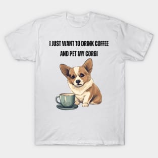 Coffee and Corgi Lover's T-Shirt T-Shirt